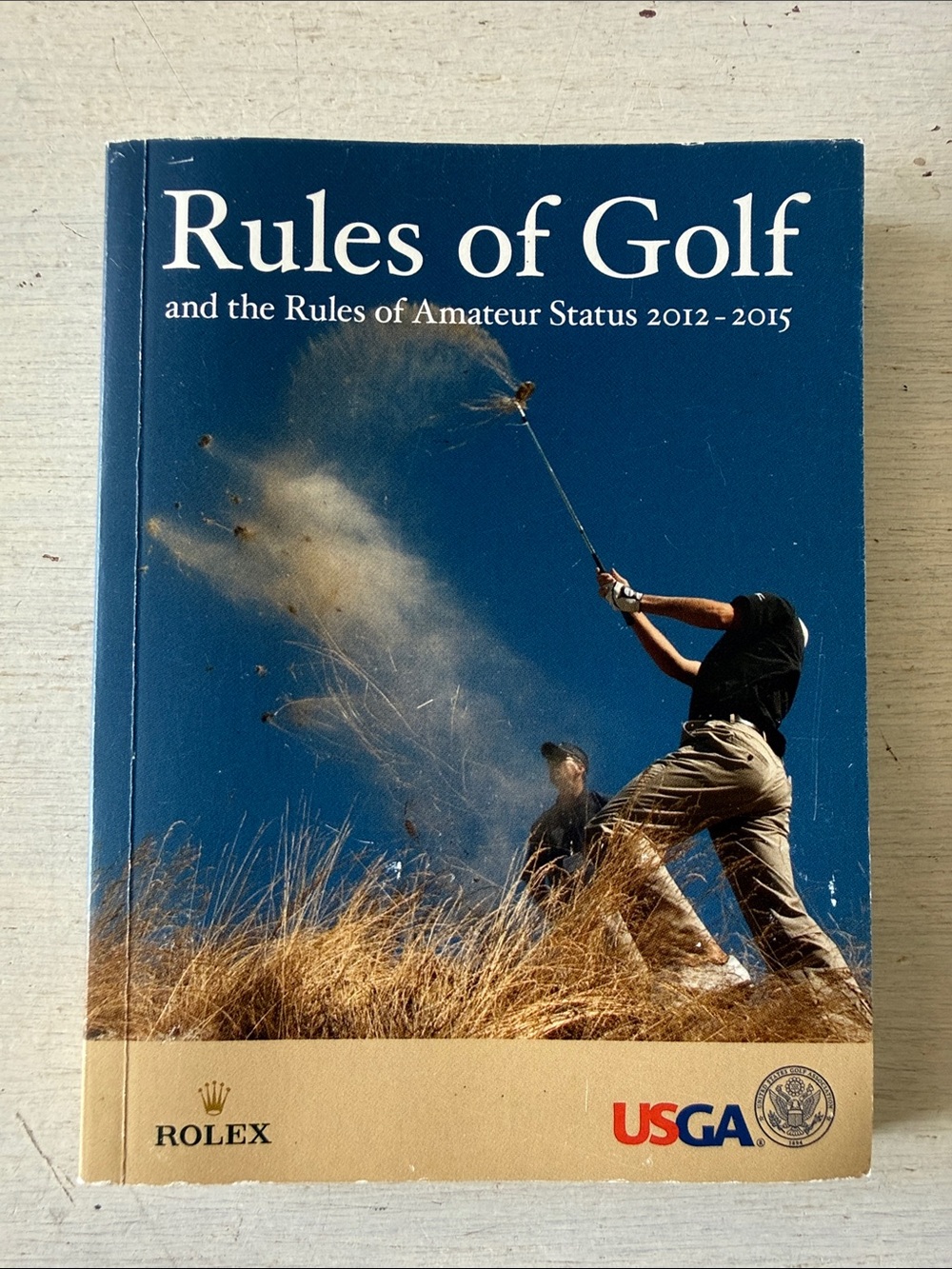 USGA Rules of Golf Book 2012-2015